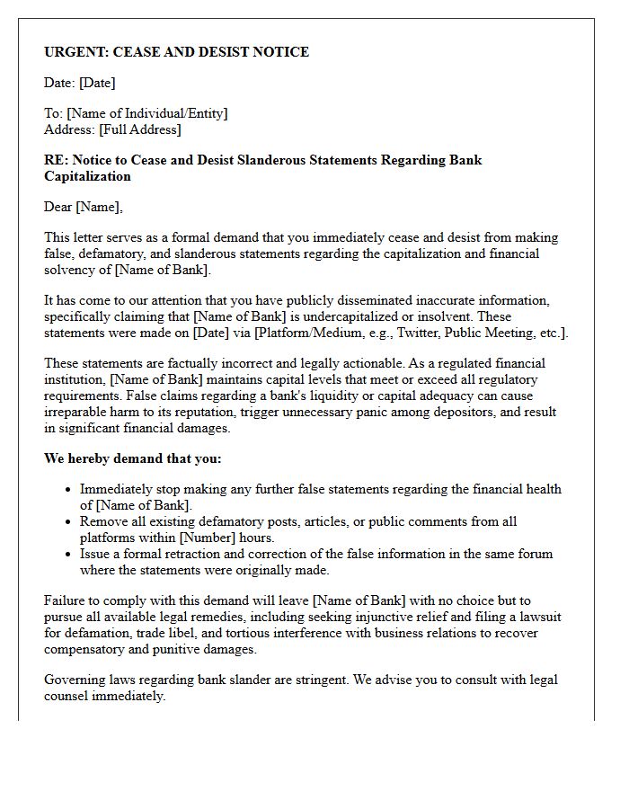 Cease and Desist Letter for Slanderous Public Statements Regarding Bank Capitalization