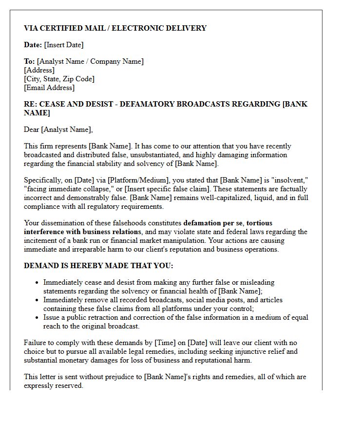 Cease and Desist Letter to Financial Analyst Broadcasting False Bank Insolvency Claims