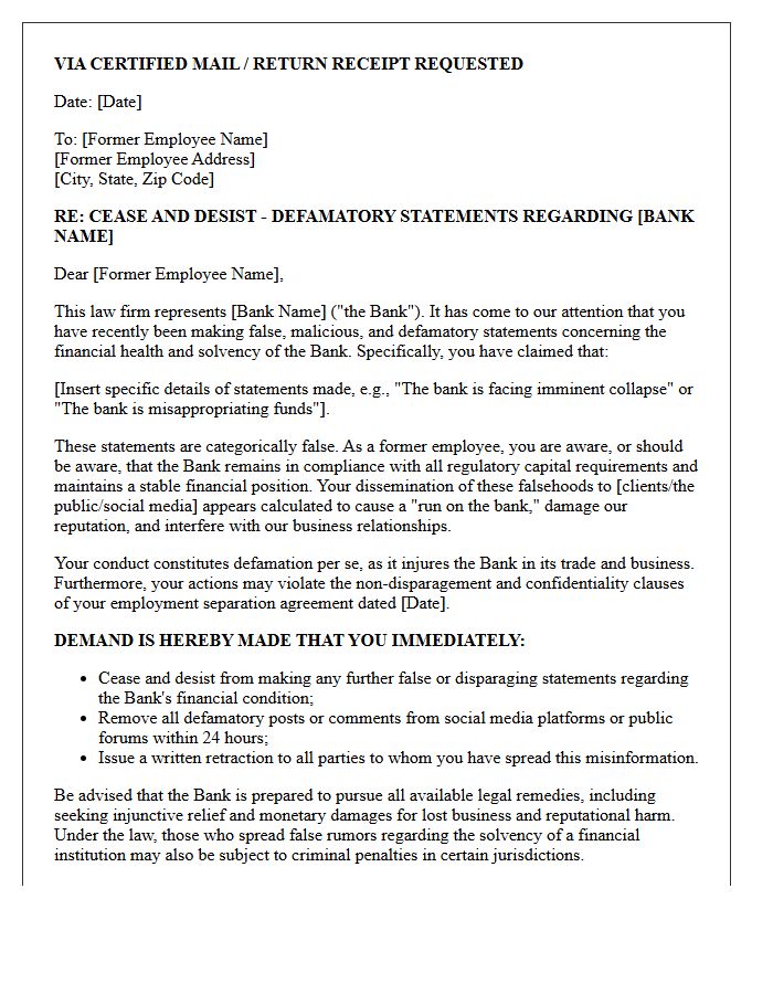 Cease and Desist Letter to Former Employee Spreading Defamatory Statements on Bank Financial Health