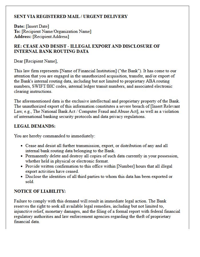 Official Cease and Desist Letter Against the Illegal Export of Internal Bank Routing Data