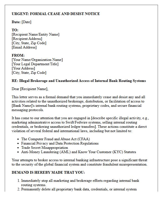 Urgent Cease and Desist Letter Regarding Illegal Brokerage of Internal Bank Routing Systems