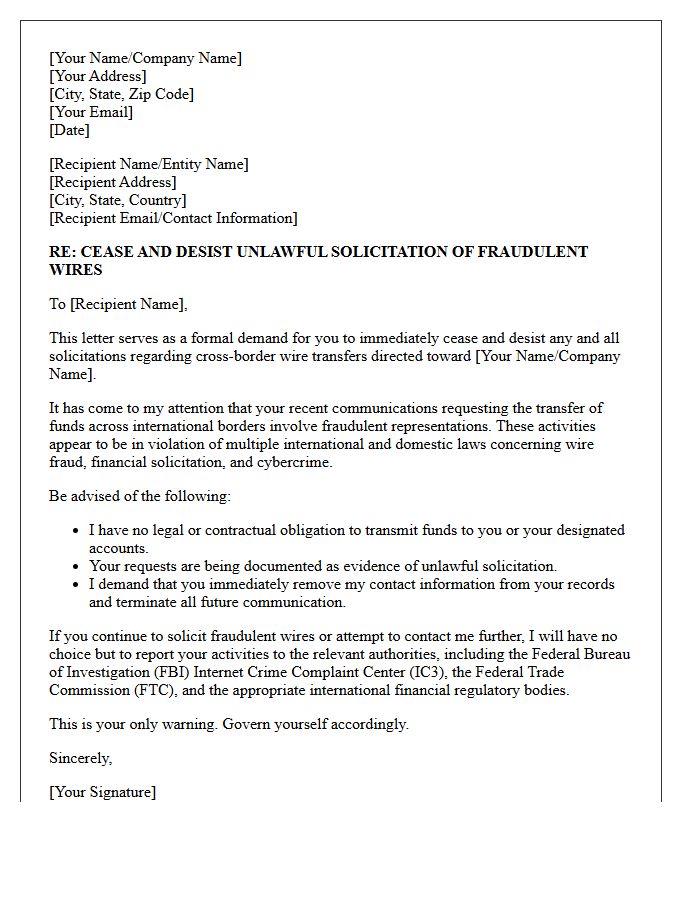 Letter to Cease Unlawful Solicitation of Cross-Border Fraudulent Wires