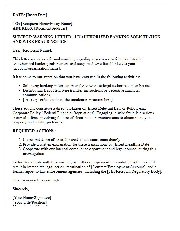 Warning Letter for Unauthorized Banking Solicitation and Wire Fraud
