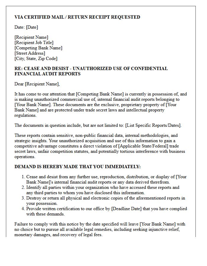 Cease and Desist Letter for Unauthorized Commercial Use of Internal Financial Audit Reports by a Competing Bank
