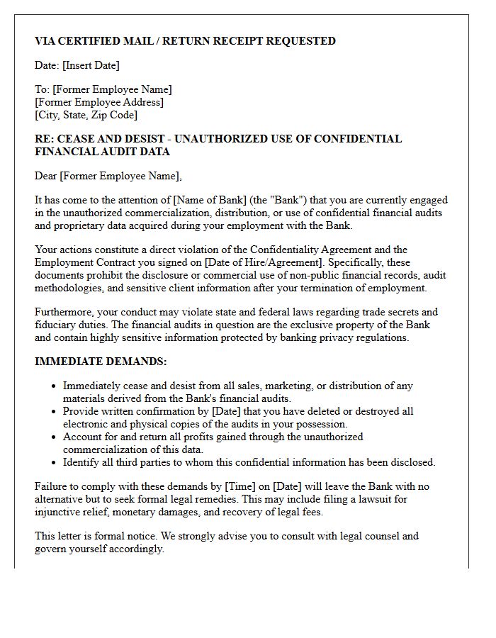 Cease and Desist Letter to a Former Employee for Commercializing Confidential Bank Financial Audits