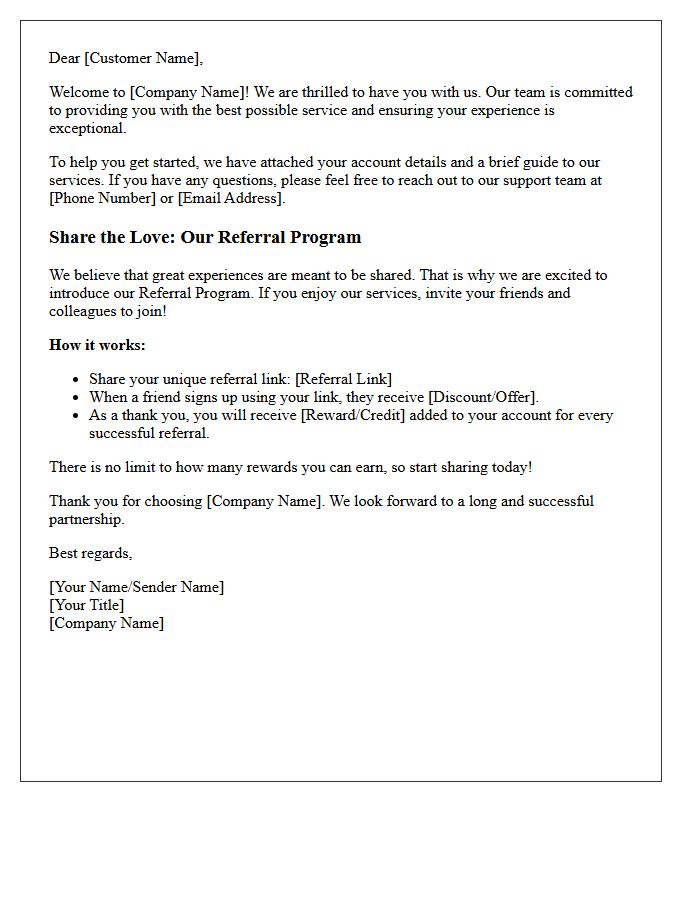 Welcome Letter and Referral Program Introduction