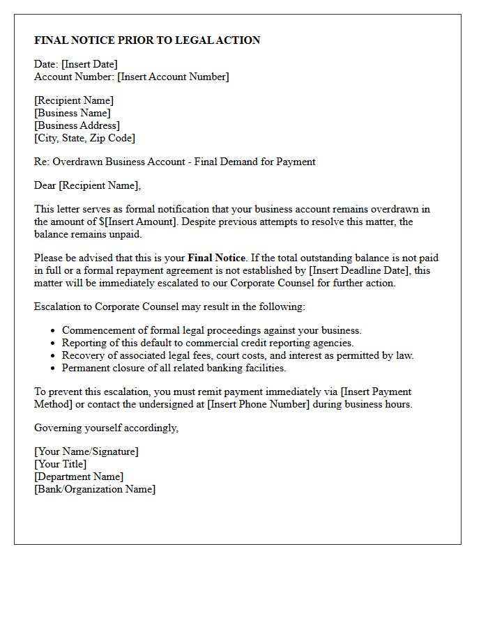 Final Notice Letter Escalating to Corporate Counsel for Overdrawn Business Account