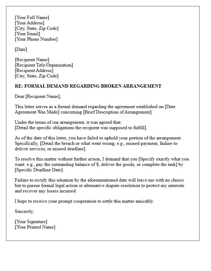 Formal Demand for Broken Arrangement Letter