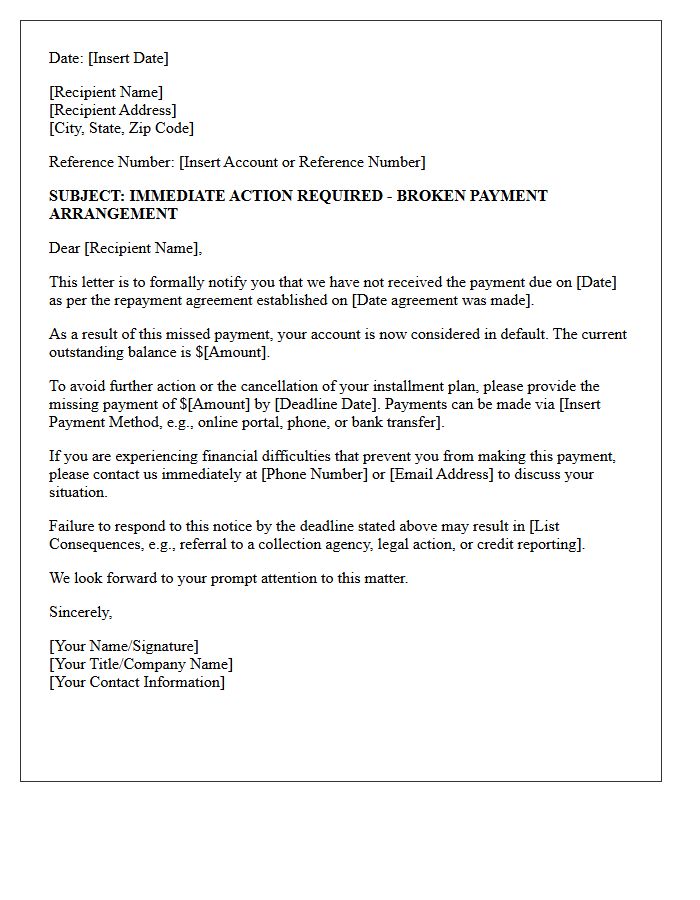 Immediate Action Required on Broken Arrangement Letter