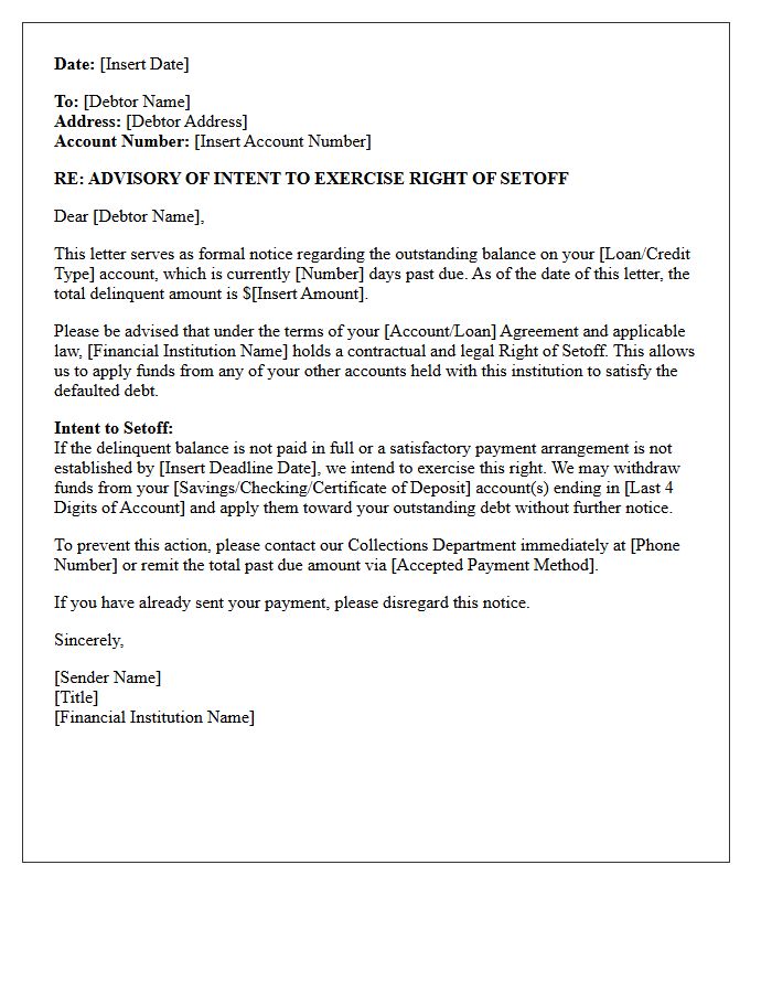 Right Of Setoff Intent Advisory Letter