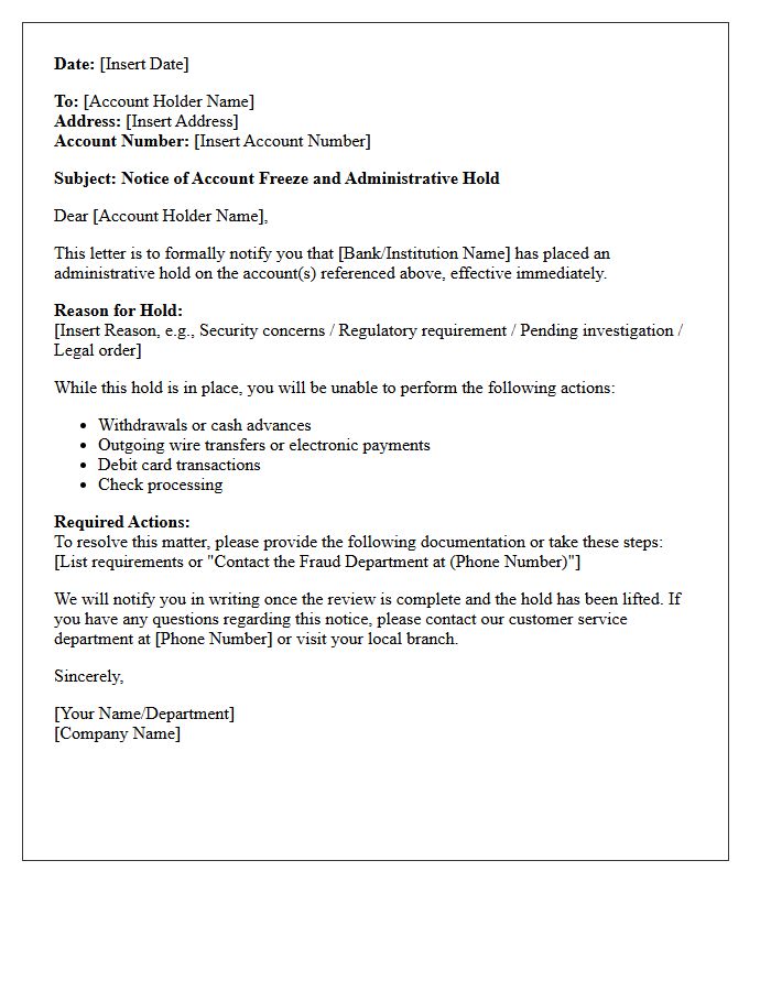 Account Freezing and Hold Letter