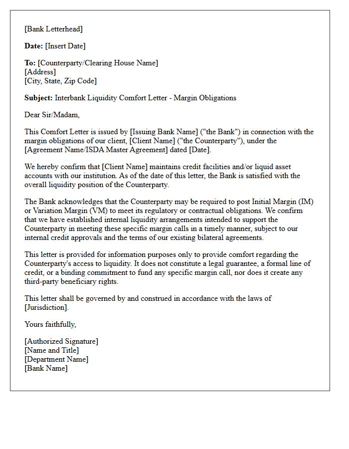Interbank Liquidity Comfort Letter for Margin Obligations