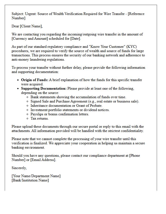 Large Wire Transfer Source of Wealth Verification Request Letter