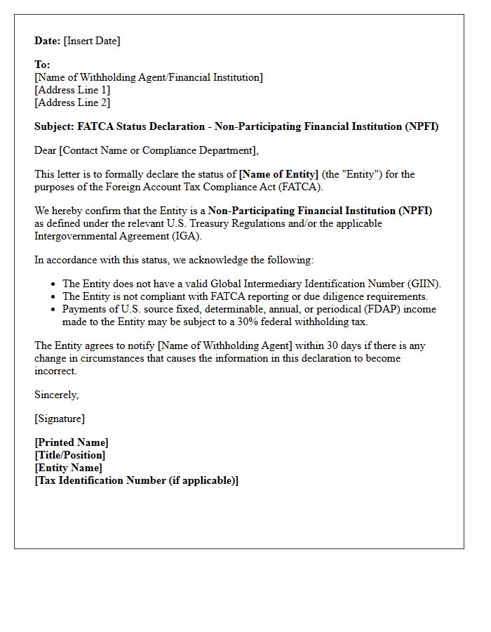 Non-Participating Financial Institution FATCA Status Declaration Letter