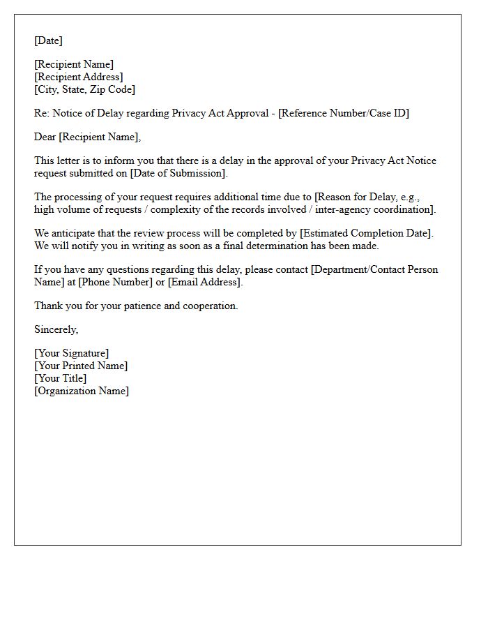 Delay of Privacy Act Notice Approval Letter