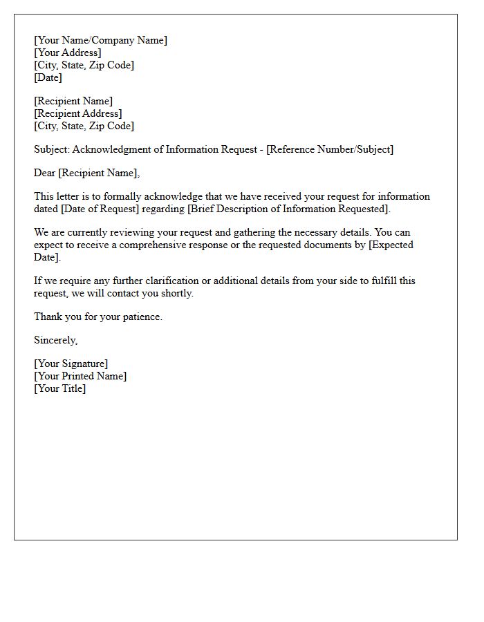Information Request Acknowledgment Letter