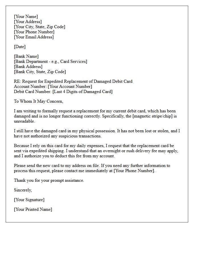 Expedited Damaged Debit Card Replacement Letter