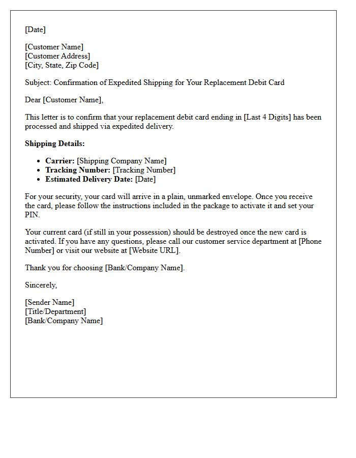 Letter Confirming Expedited Shipping of Replacement Debit Card