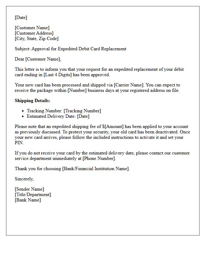 Letter of Approval for Expedited Debit Card Replacement