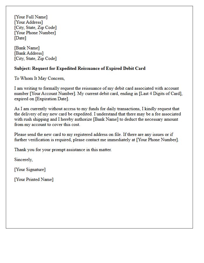 Letter Regarding Expedited Reissuance of Expired Debit Card