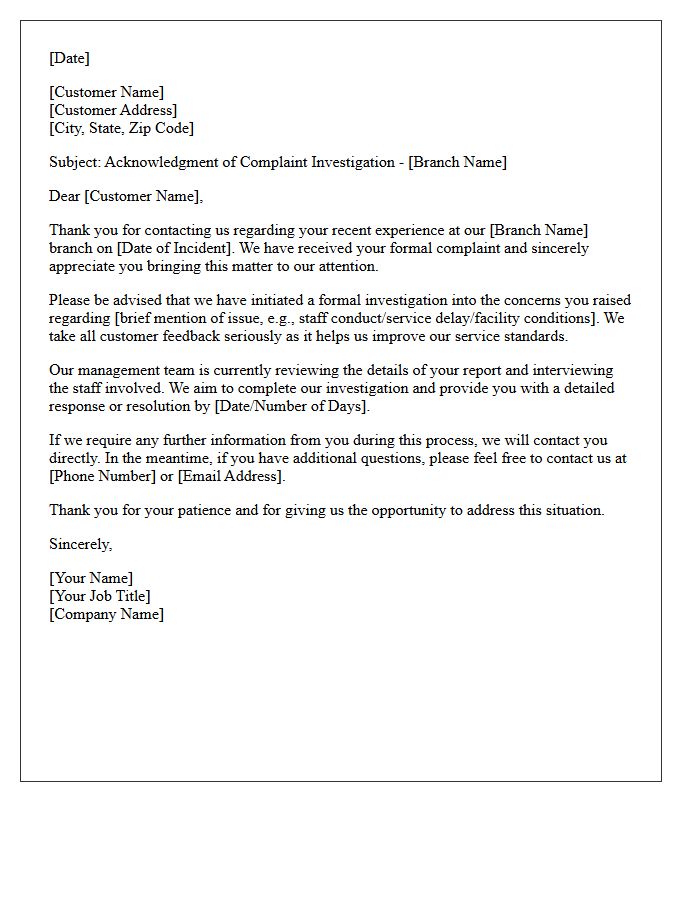 Acknowledgment Letter of Branch Experience Complaint Investigation