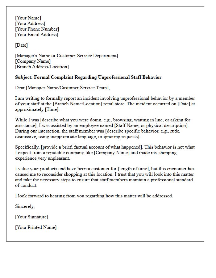 Letter Regarding Unprofessional Staff Behavior at Retail Branch