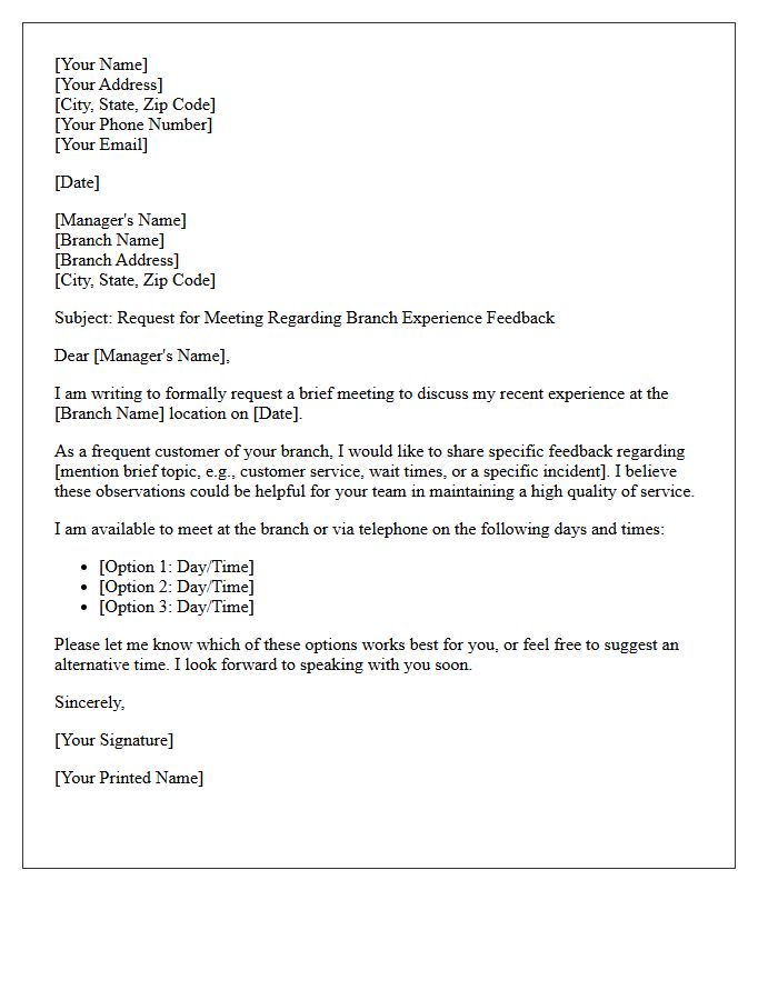 Letter Requesting Meeting to Discuss Branch Experience Feedback