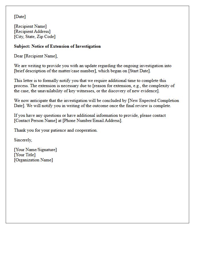 Notice of Investigation Extension Letter