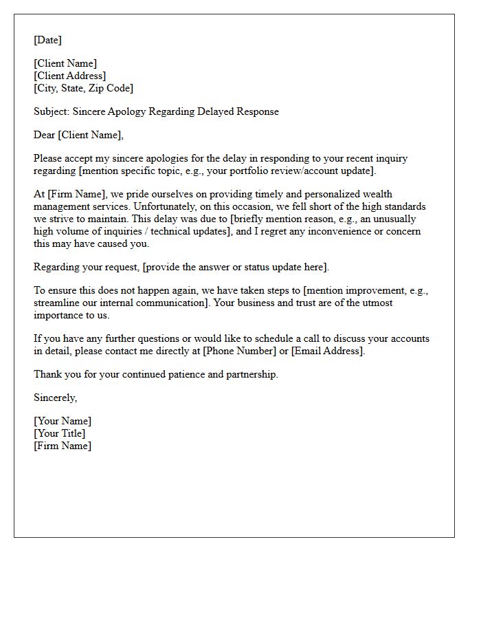 Wealth Management Customer Service Delayed Response Apology Letter