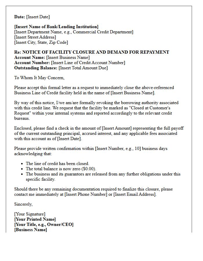 Facility Closure Demand Letter for Small Business Line of Credit Revocation