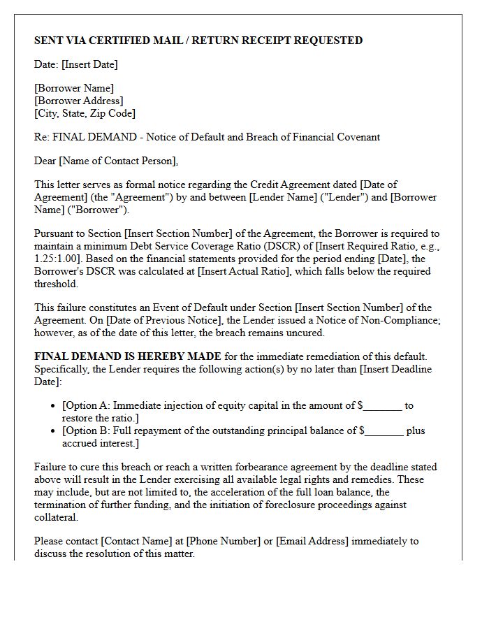 Final Demand Letter for Breach of Debt Service Coverage Ratio Financial Covenant