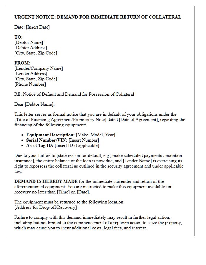 Demand Letter for Immediate Return of Financed Equipment Collateral
