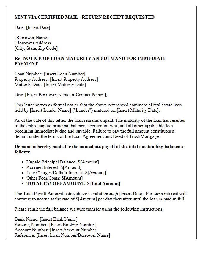 Demand Letter for Immediate Payoff of Matured Commercial Real Estate Loan