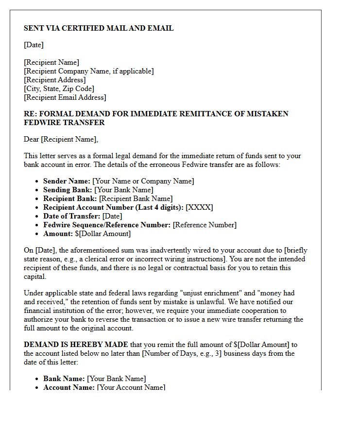 Legal Demand Letter for Immediate Remittance of Mistaken Fedwire Transfer