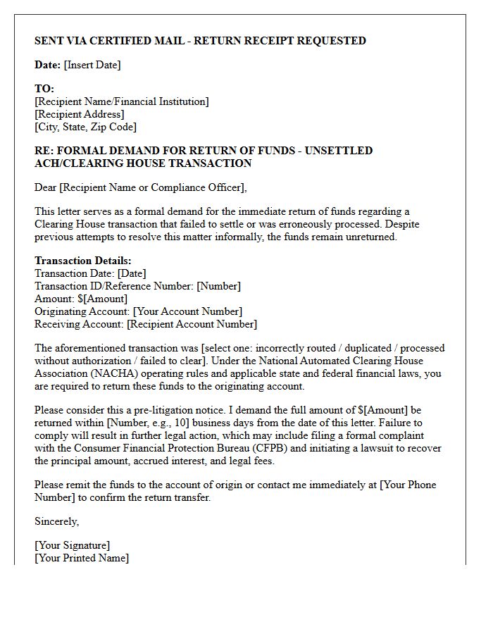 Pre-Litigation Demand Letter for Unreturned Clearing House Transaction