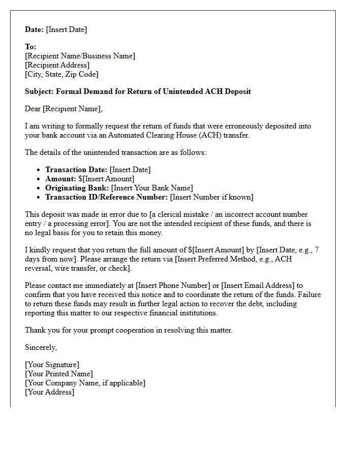 Customer Demand Letter for Recovery of Unintended Automated Clearing House Deposit