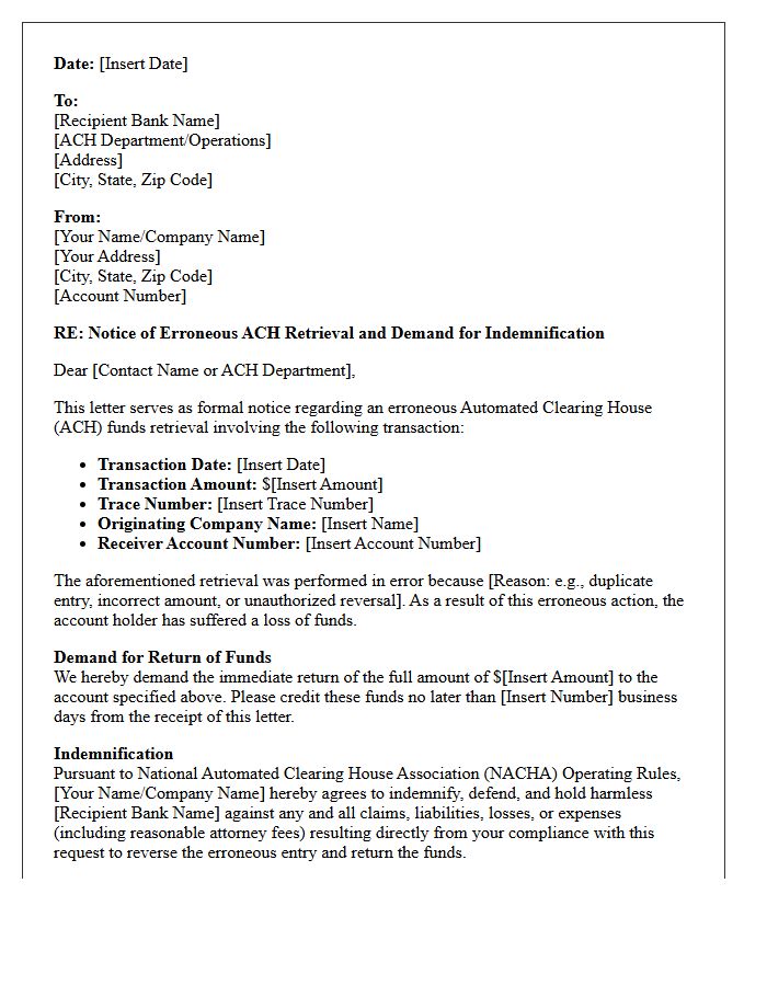 Indemnification and Demand Letter for Erroneous Automated Clearing House Funds Retrieval