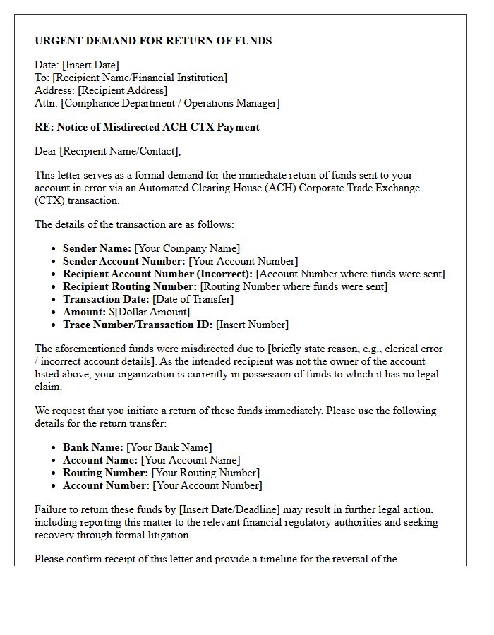 Urgent Demand Letter for Misdirected Automated Clearing House Corporate Trade Exchange Funds