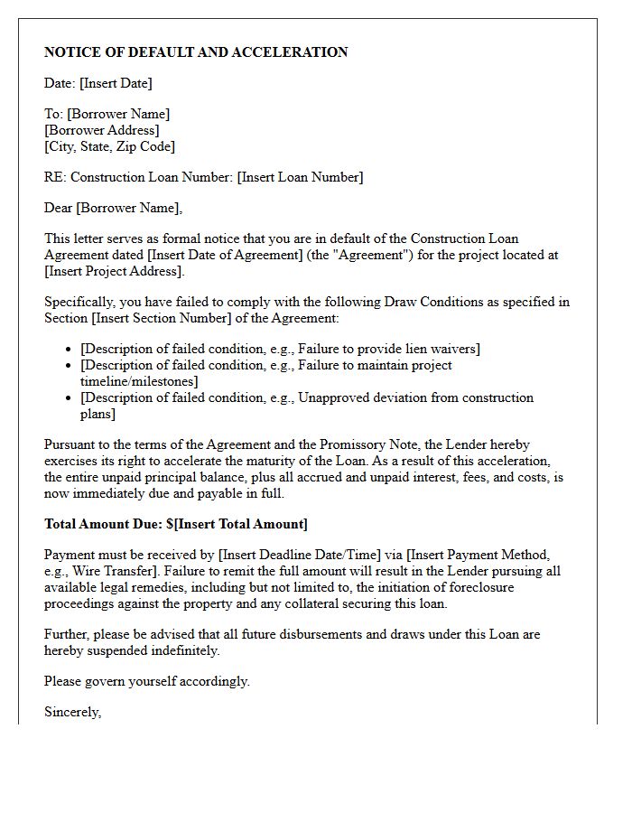 Acceleration Letter for Default on Construction Loan Draw Conditions