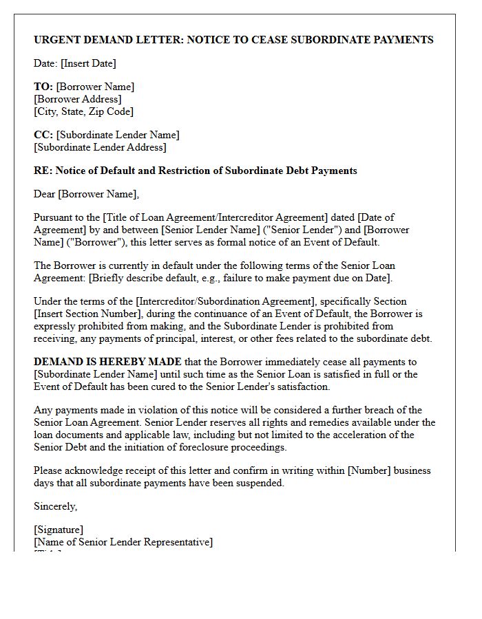Urgent Demand Letter Restricting Subordinate Lender Payments