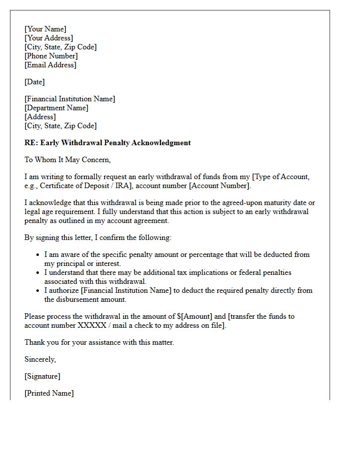 Early Withdrawal Penalty Acknowledgment Letter