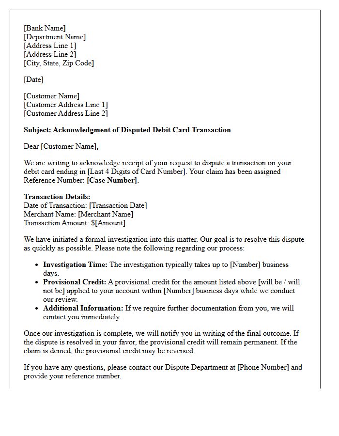 Acknowledgment Letter for Disputed Debit Card Transaction