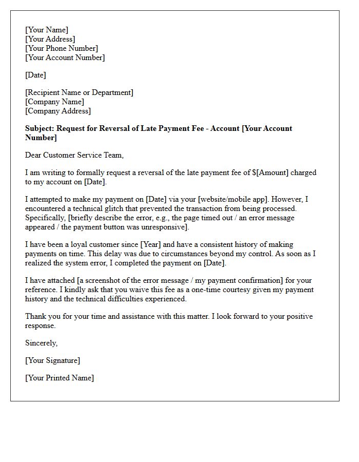 Letter Requesting Reversal of Late Payment Fee Due to Technical Glitch