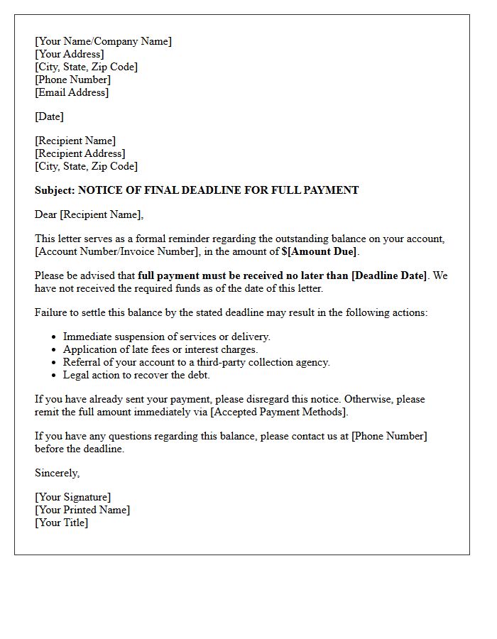 Full Payment Must Be Received By The Stated Deadline