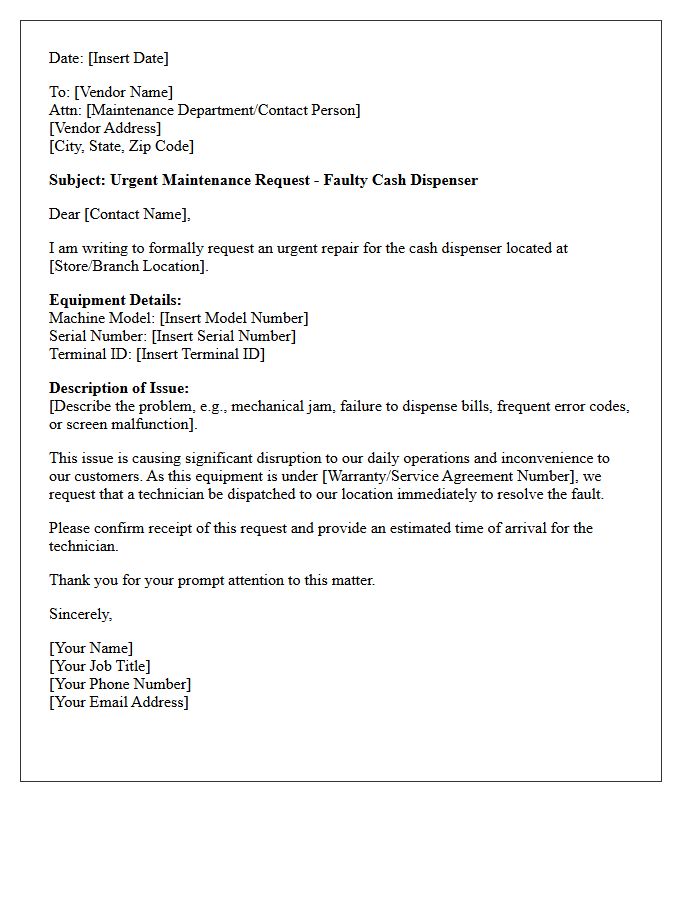 Vendor Maintenance Request Letter for Faulty Cash Dispenser