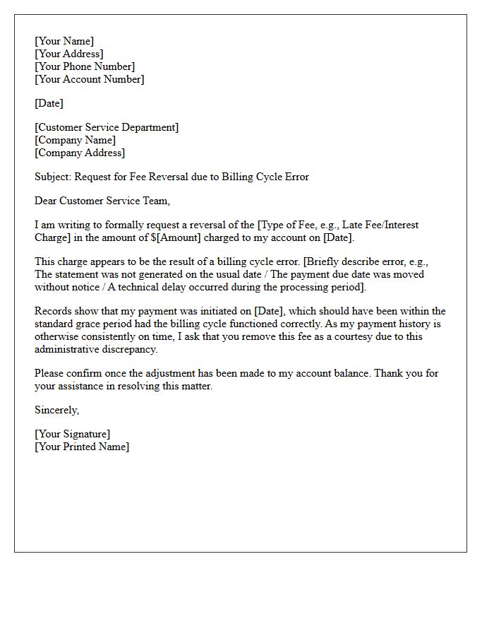Fee Reversal Due to Billing Cycle Error Letter