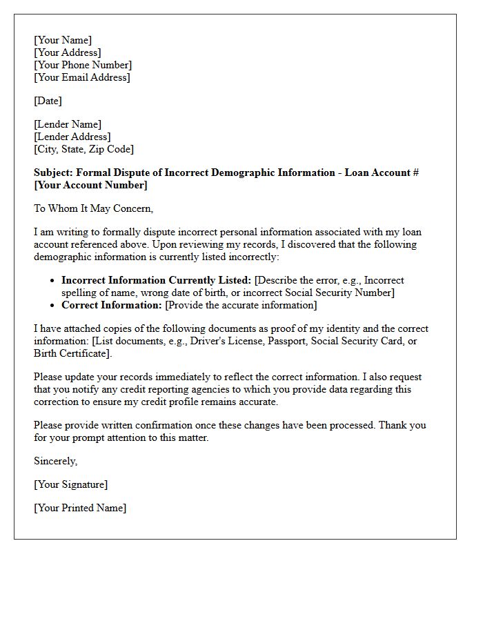 Letter To Dispute Incorrect Personal Demographic Information Attached To Loan