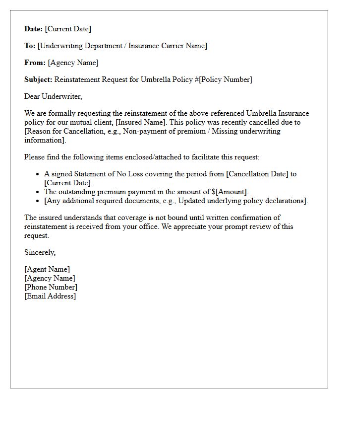 Agency Requested Umbrella Policy Reinstatement Letter