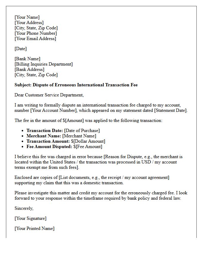 Bank Dispute Letter Concerning Erroneous International Transaction Fee