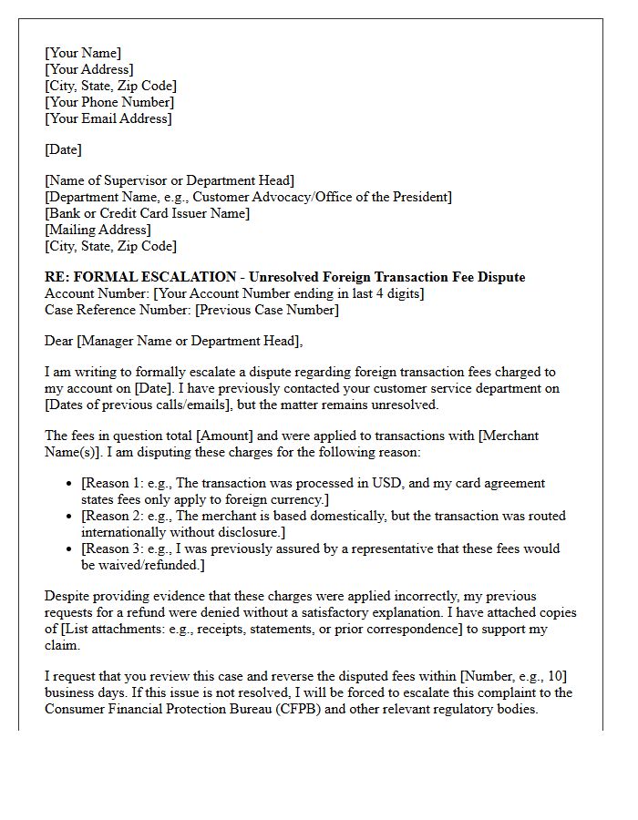 Escalation Letter for Unresolved Foreign Transaction Fee Dispute